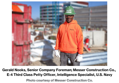 Gerald Nooks, Senior Company Foreman; Messer Construction Co., E-4 Third Class Petty Officer, Intelligence Specialist, U.S. Navy